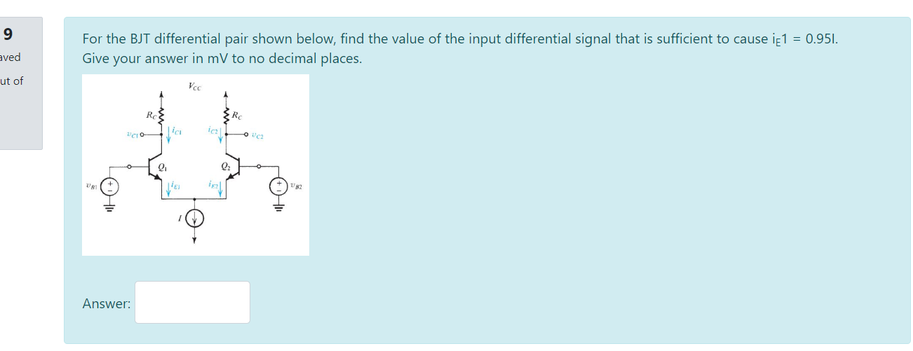 Solved 9 For the BJT differential pair shown below, find the | Chegg.com