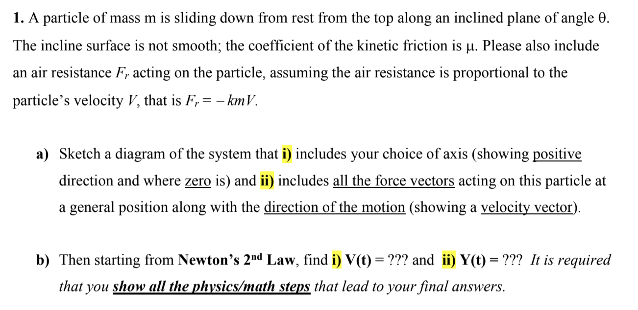 Solved 1. A Particle Of Mass M Is Sliding Down From Rest | Chegg.com