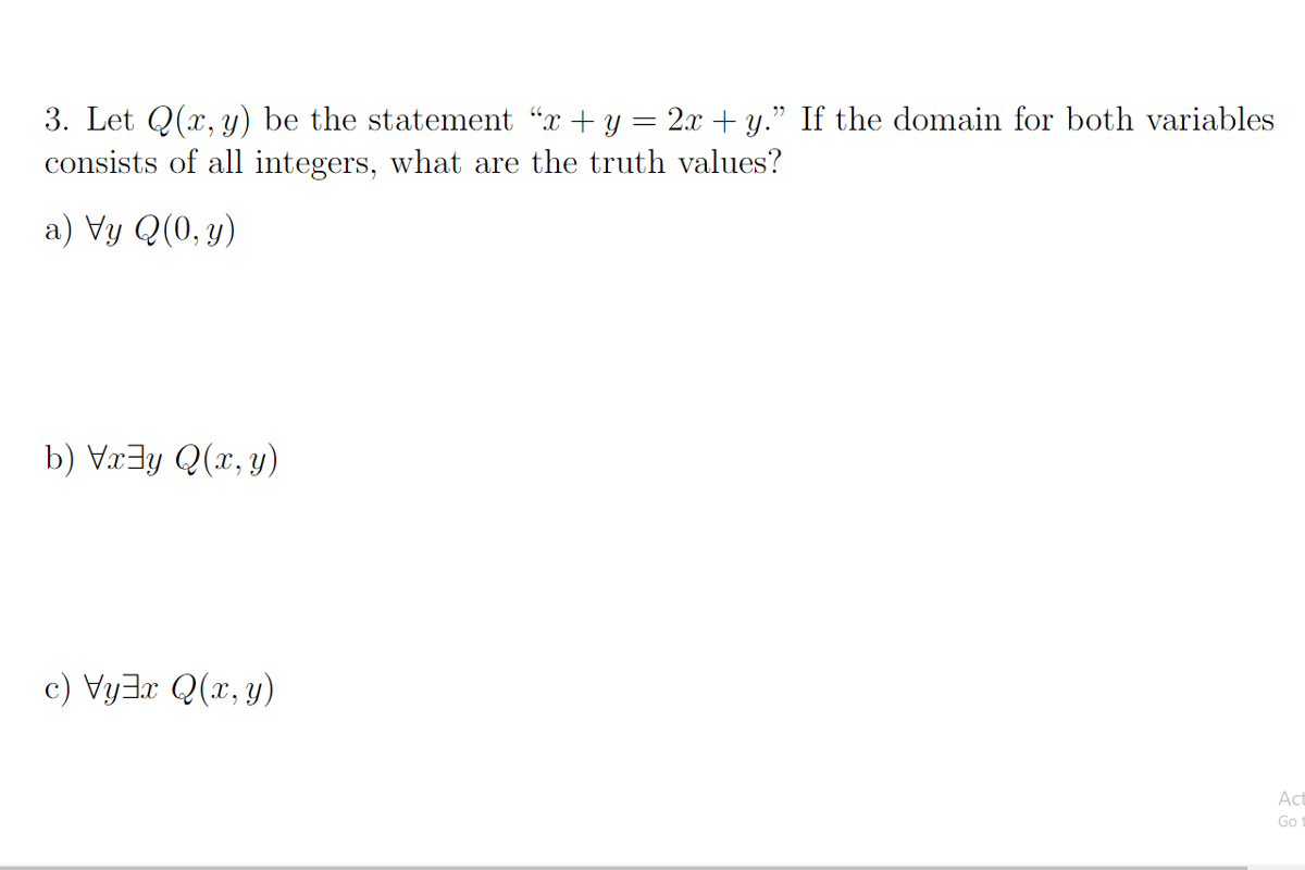 Solved Let Q X Y Be The Statement X Y 2x Y If The D Chegg Com