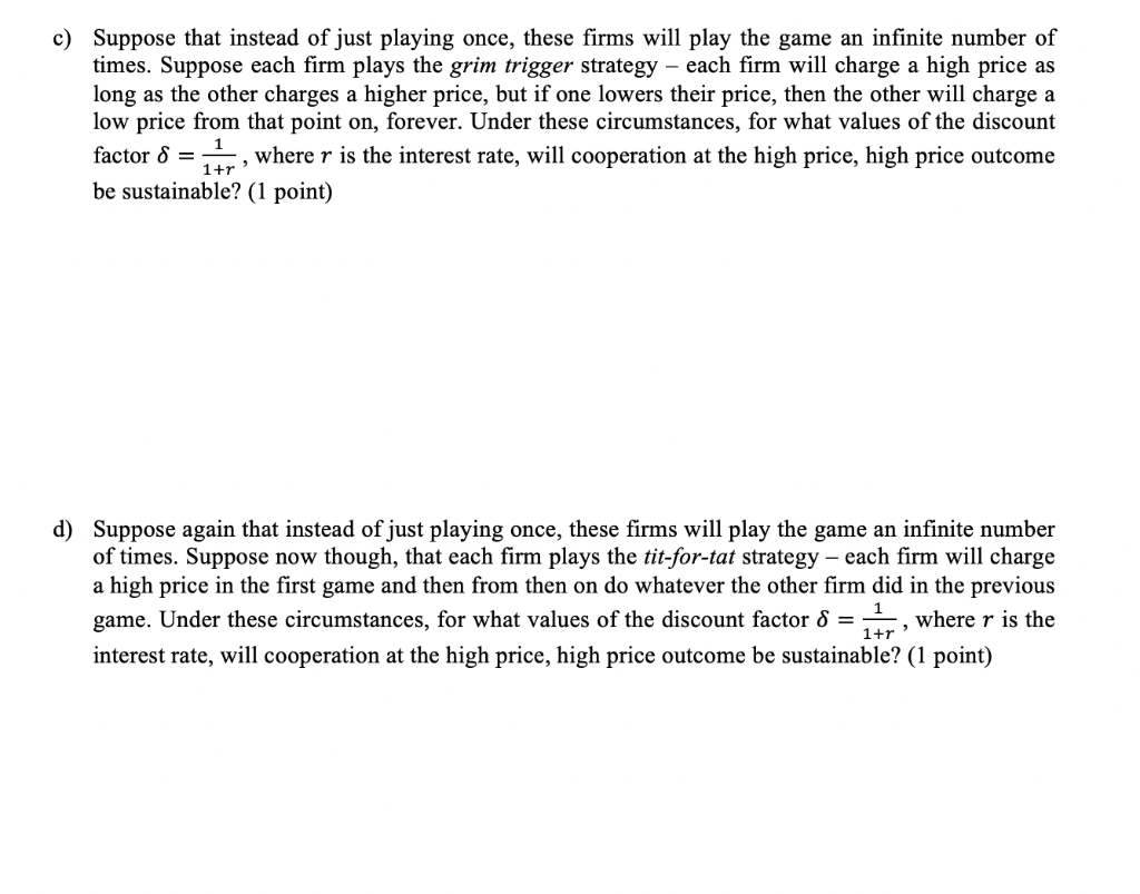 Solved 5 Tacit Collusion 5 Points Another Way Firms Can Chegg