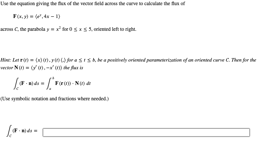 Solved Use the equation giving the flux of the vector field | Chegg.com