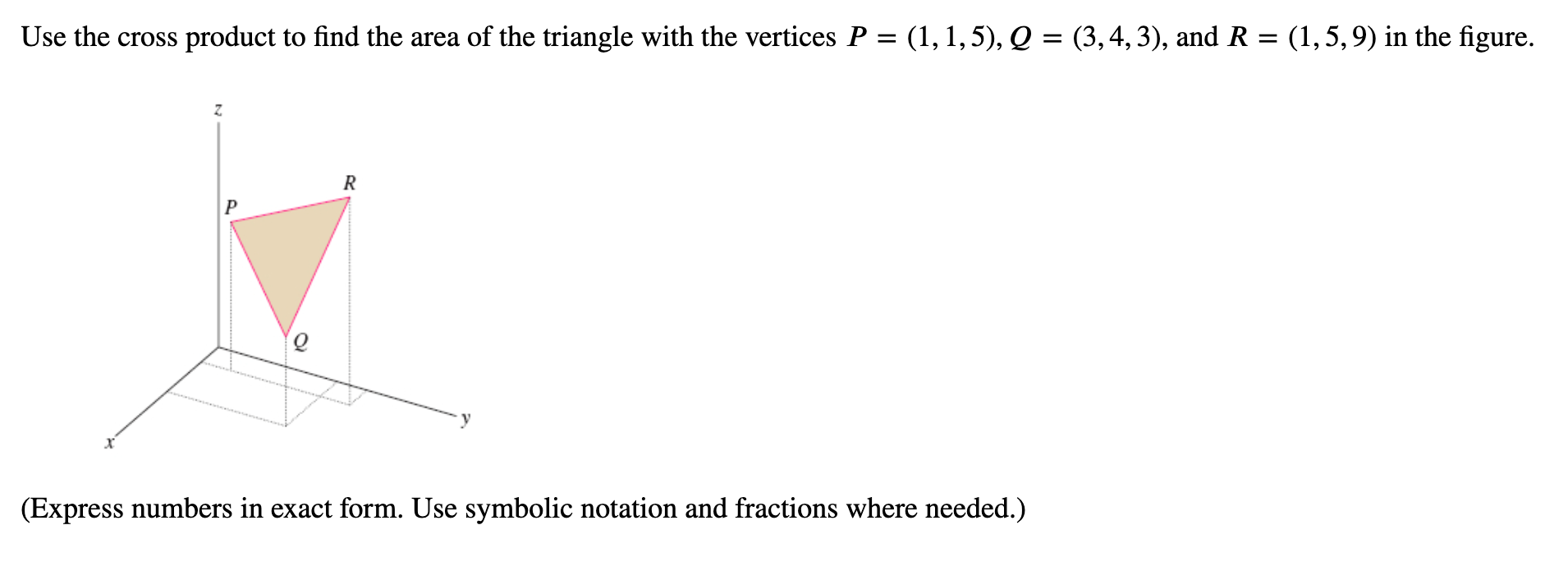 Solved Use the cross product to find the area of the | Chegg.com