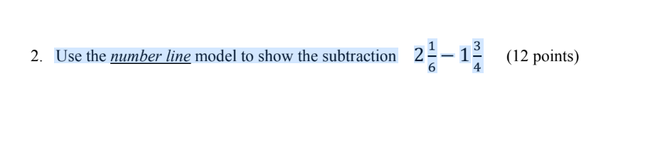 Solved 2. Use the number line model to show the subtraction | Chegg.com