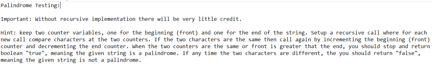 Solved 8. Palindrome Testing A palindrome is a string such | Chegg.com