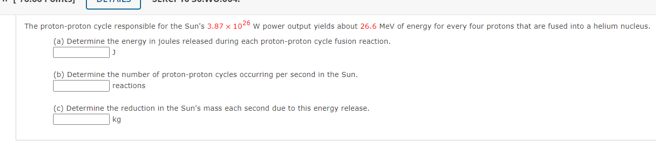 Solved The proton-proton cycle responsible for the Sun's | Chegg.com