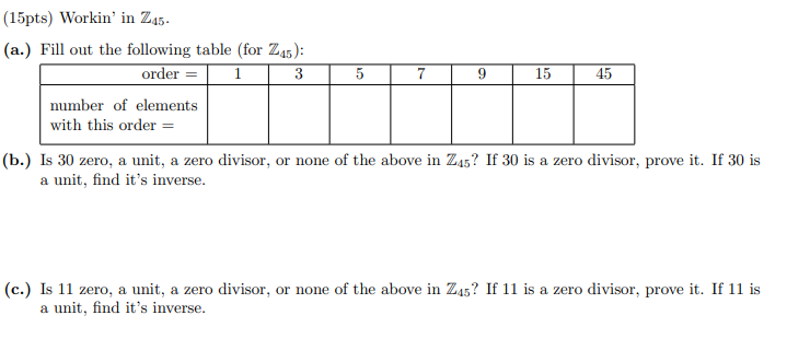 Solved Workin’ in Z45.(a.) Fill out the following table (for | Chegg.com