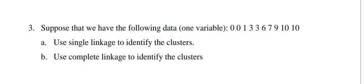 Solved 3. Suppose that we have the following data (one | Chegg.com