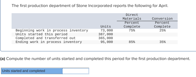 solved-the-first-production-department-of-stone-incorporated-chegg