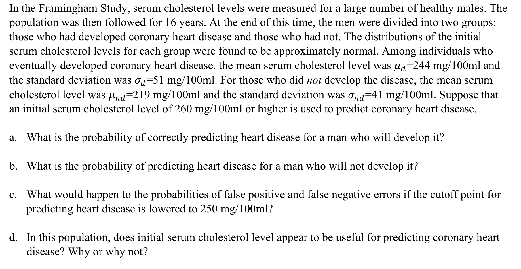 solved-in-the-framingham-study-serum-cholesterol-levels-chegg