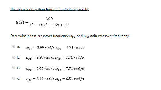 Solved The open-loop system transfer function is given by | Chegg.com