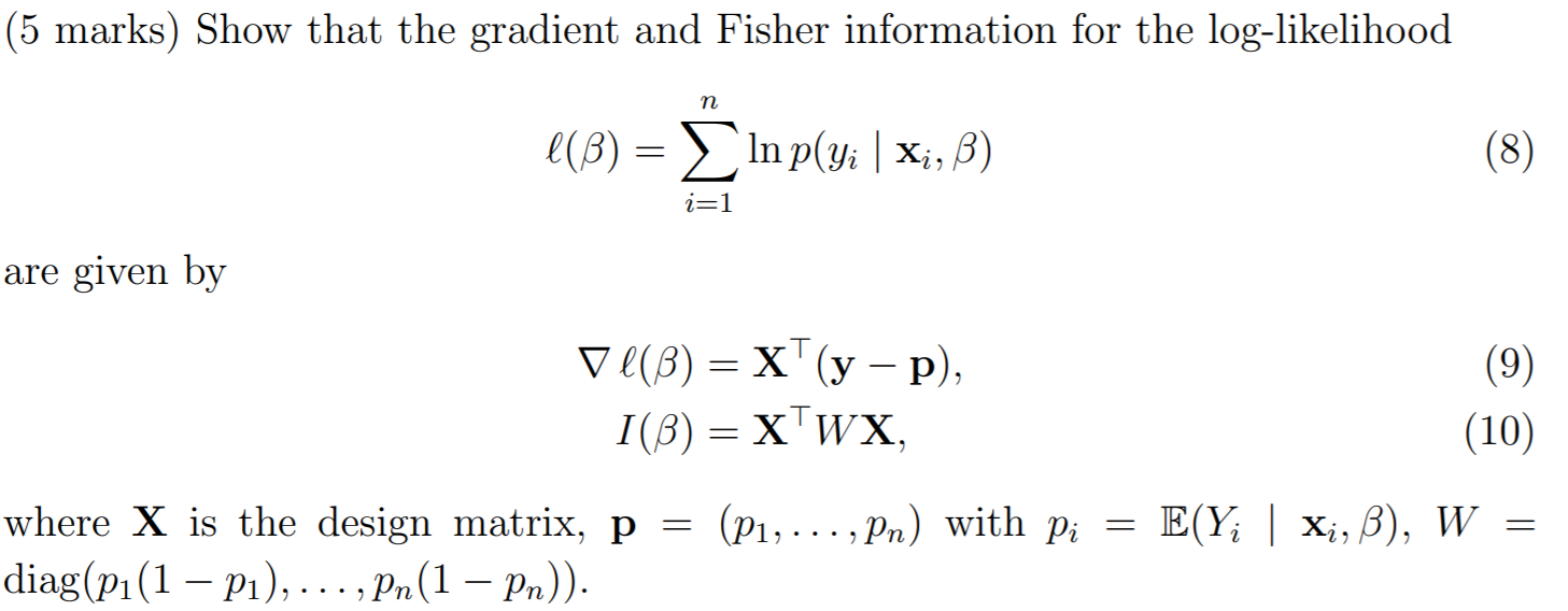 5 Marks Show That The Gradient And Fisher Inform Chegg Com