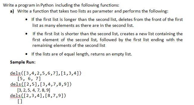 Solved Write a program in Python including the following | Chegg.com