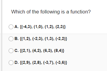 Solved Which of the following is a function? A. | Chegg.com