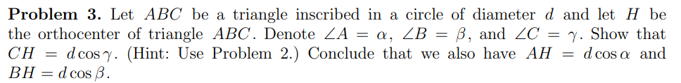 Solved Problem 3. Let ABC be a triangle inscribed in a | Chegg.com