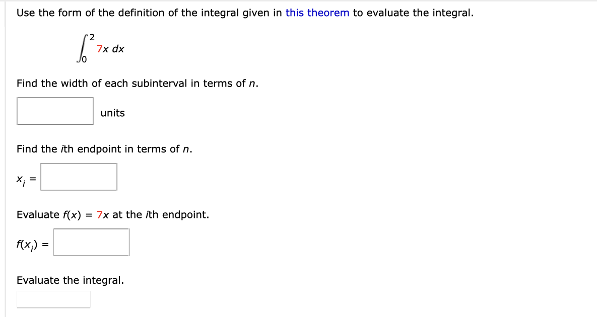 Solved Use the form of the definition of the integral given | Chegg.com