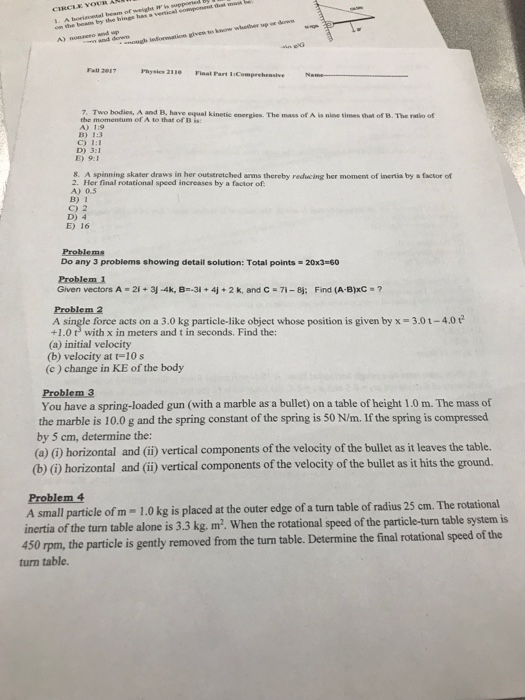Solved by the wlaether ue Fall 2017 Physics 21 Final Part | Chegg.com
