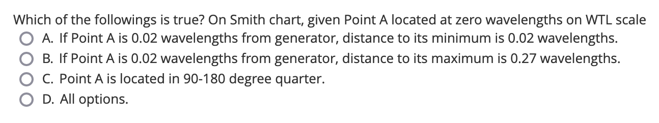 Which of the followings is true? On Smith chart, | Chegg.com