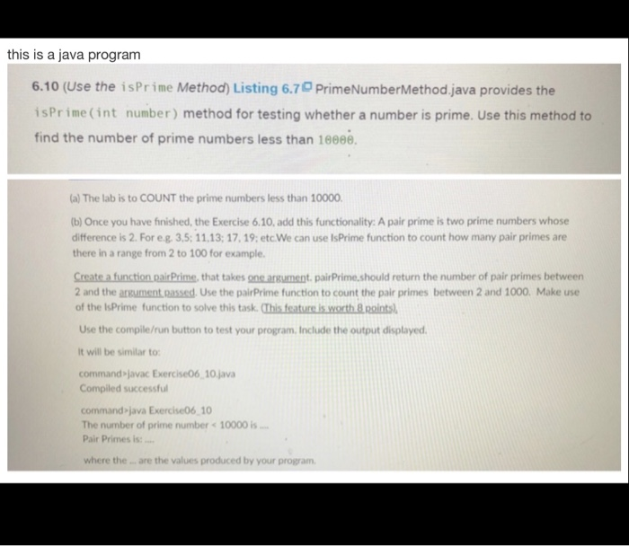 Solved this is a java progranm 6.10 (Use the isPrime Method) | Chegg.com