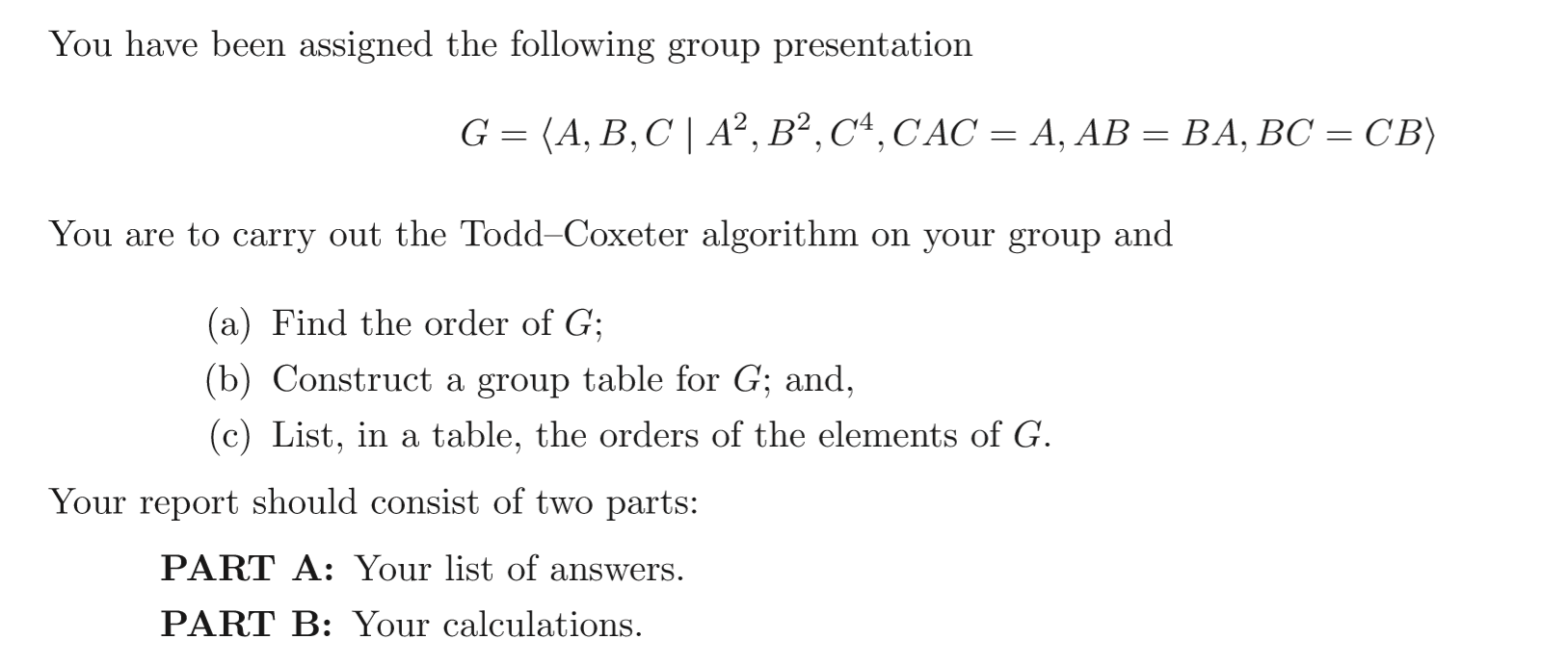 Solved You Have Been Assigned The Following Group | Chegg.com