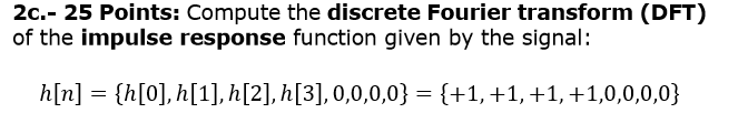Solved Compute the discrete Fourier transform (DFT) of the | Chegg.com