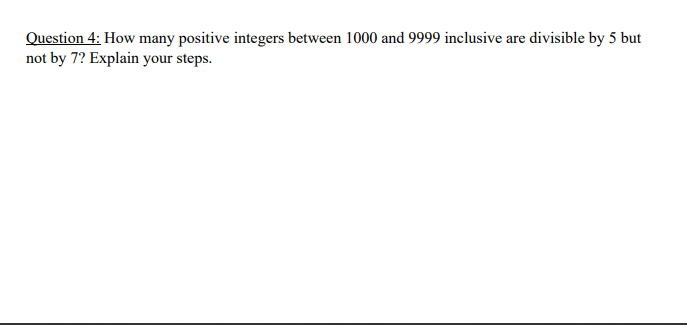 solved-question-4-how-many-positive-integers-between-1000-chegg