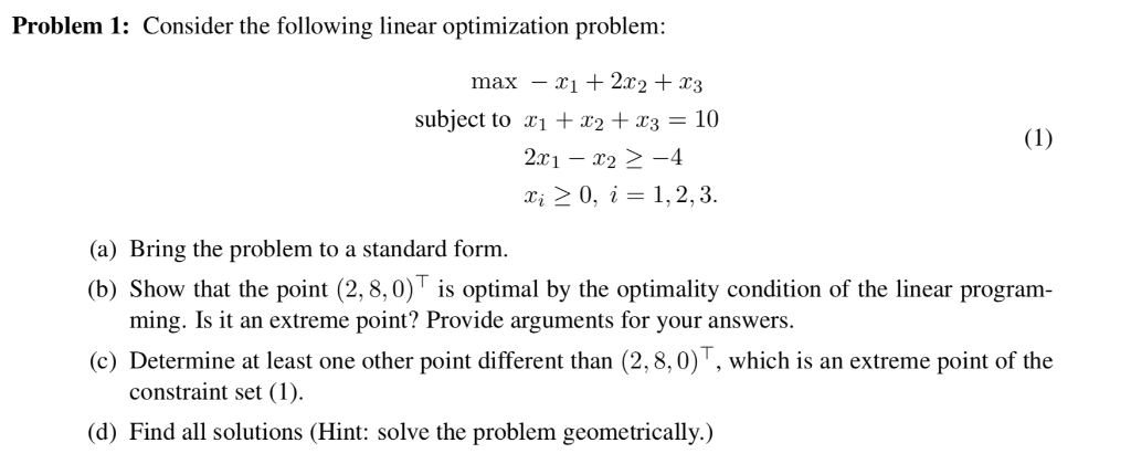 Solved Problem 1: Consider the following linear optimization | Chegg.com