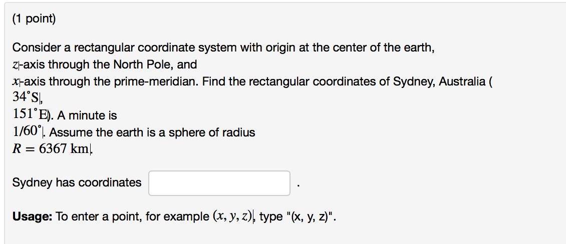 Solved (1 point) Consider a rectangular coordinate system | Chegg.com