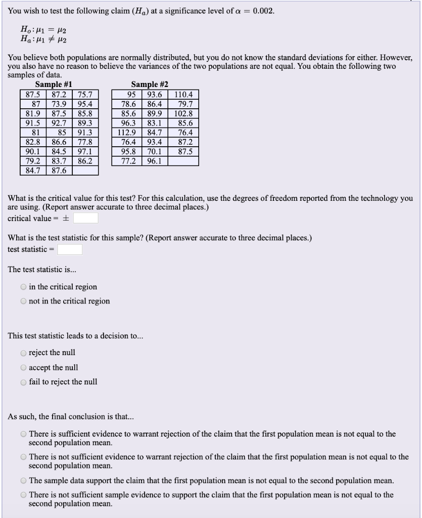 Solved You wish to test the following claim (Ha) at a | Chegg.com