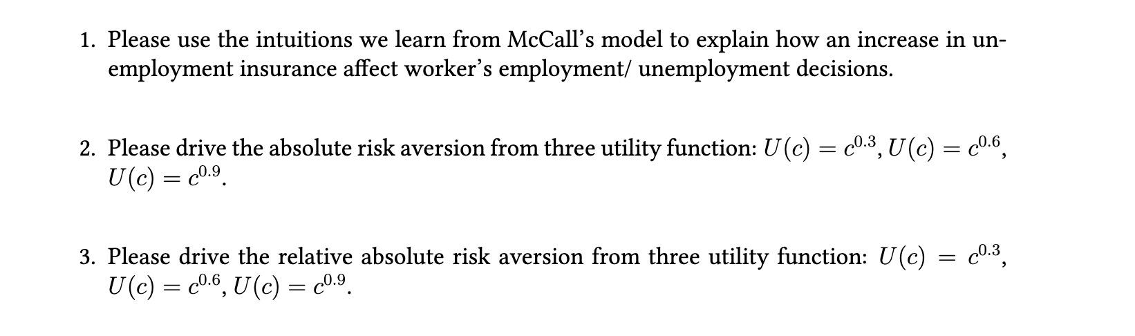 Solved 1. Please Use The Intuitions We Learn From McCall's | Chegg.com