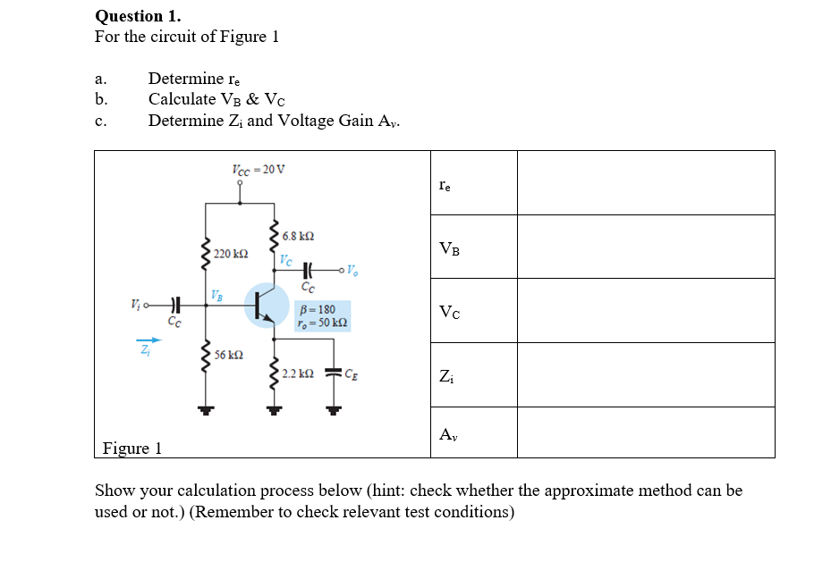 Solved Question 1. For the circuit of Figure 1 a. b. c. | Chegg.com