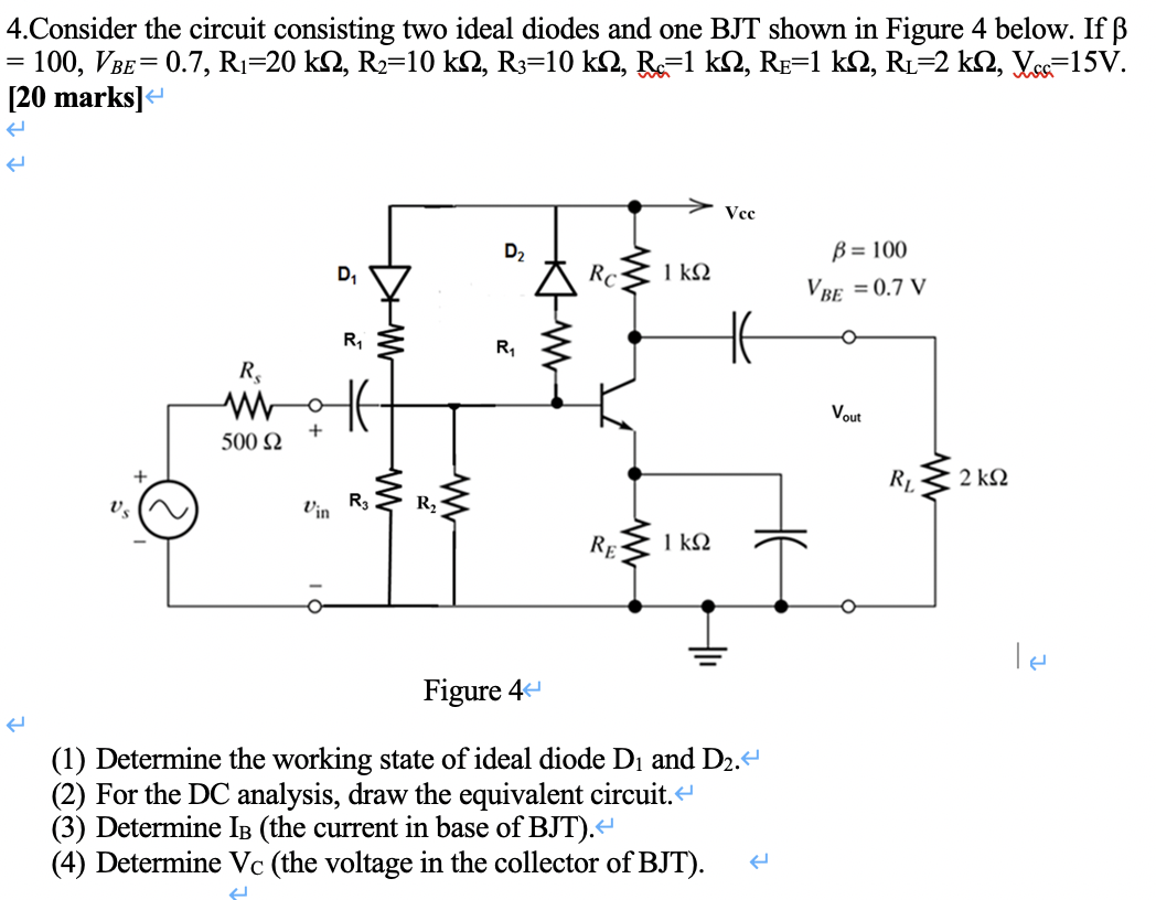 Solved 4.Consider the circuit consisting two ideal diodes | Chegg.com