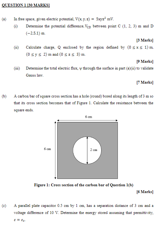Solved QUESTION 1 [30 MARKS] (a) m. (11 m, In free space, | Chegg.com