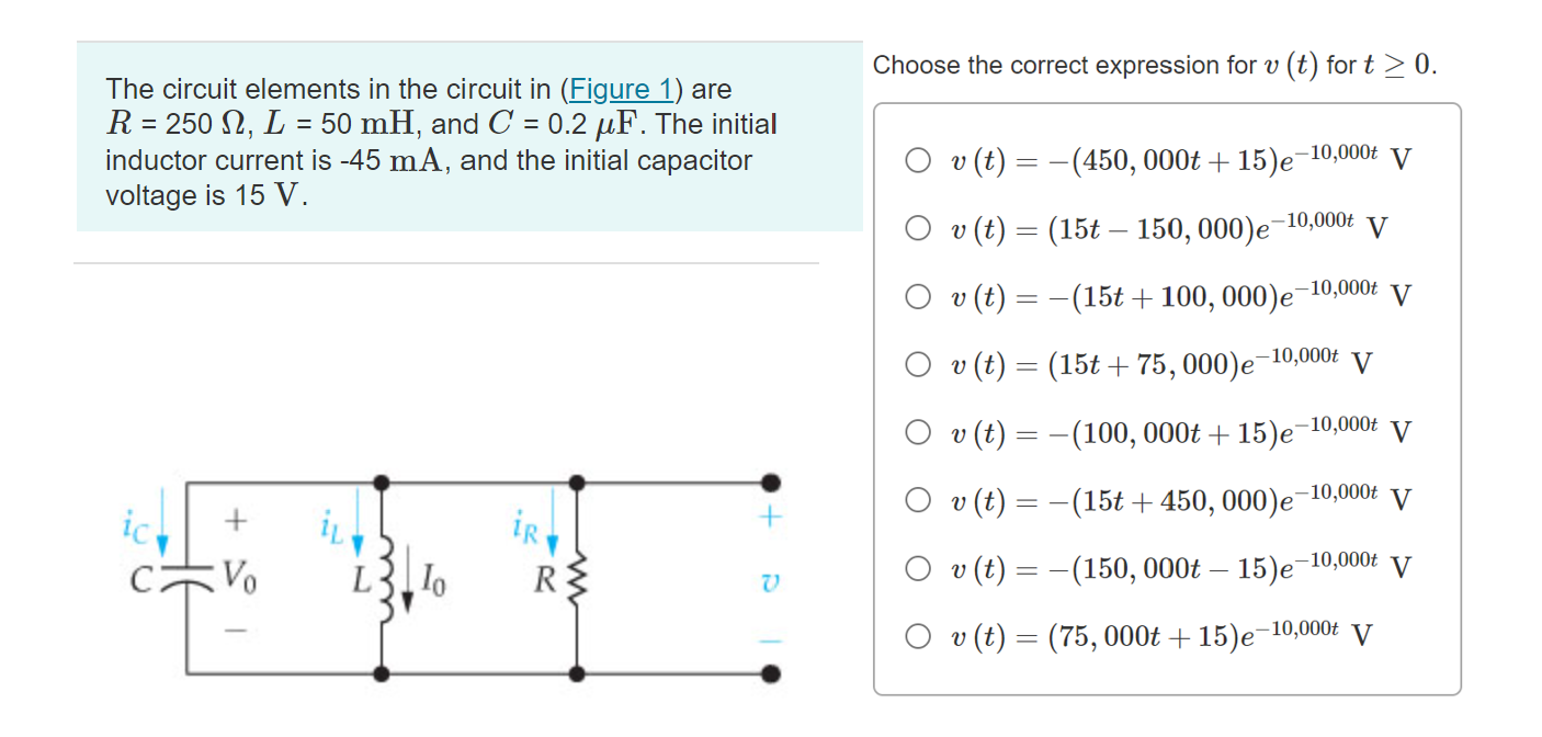 Solved Choose the correct expression for v(t) for t≥0. The | Chegg.com