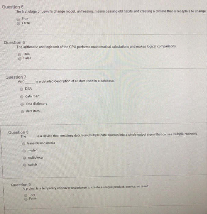 Solved Question 5 The first stage of Lewin's change model, | Chegg.com