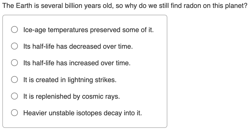 Solved The Earth is several billion years old, so why do we | Chegg.com