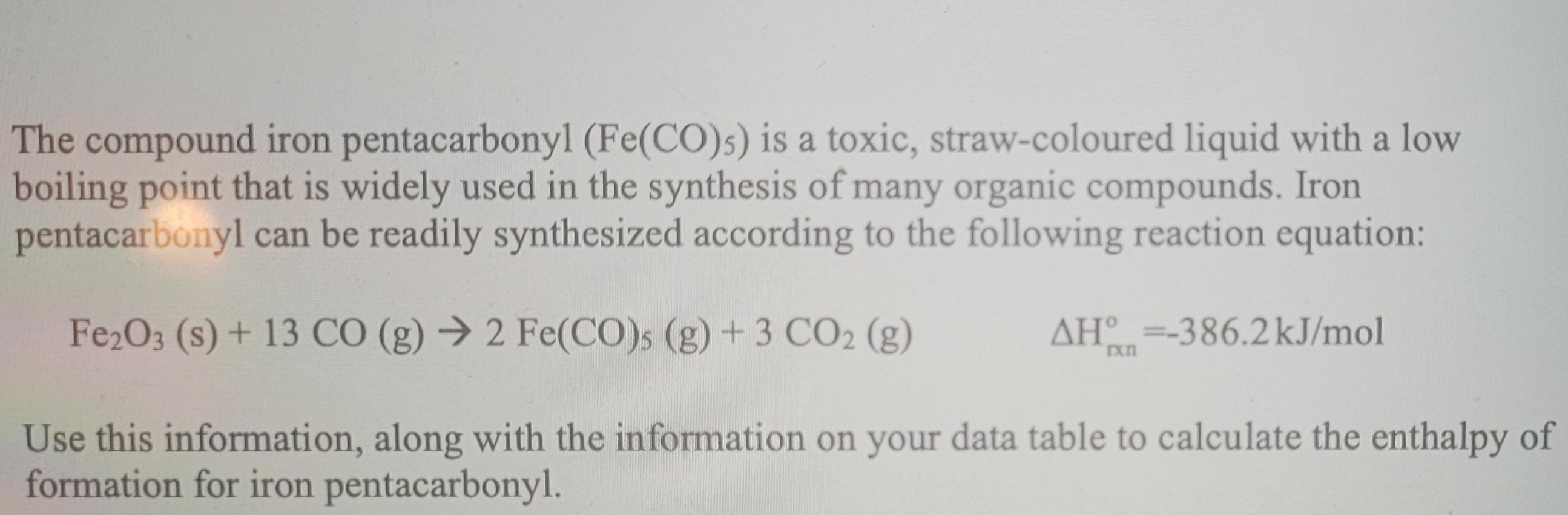 Solved The compound iron pentacarbonyl (Fe(CO)s) is a toxic,