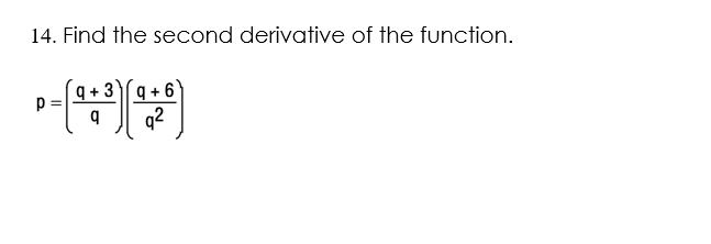 Solved 14 Find The Second Derivative Of The Function 0095