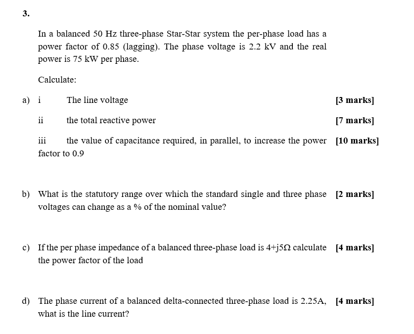 Solved 3. In a balanced 50 Hz three-phase Star-Star system | Chegg.com