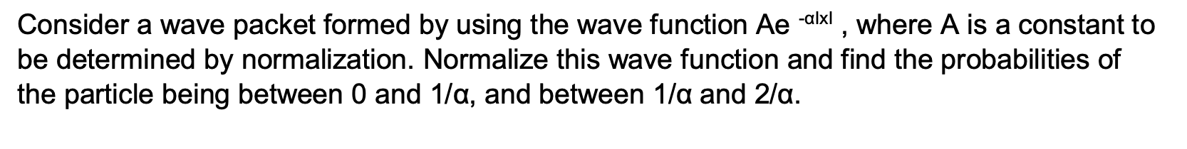 Solved Consider a wave packet formed by using the wave | Chegg.com
