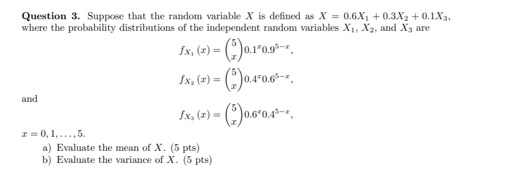 Solved Question 3. Suppose that the random variable X is | Chegg.com