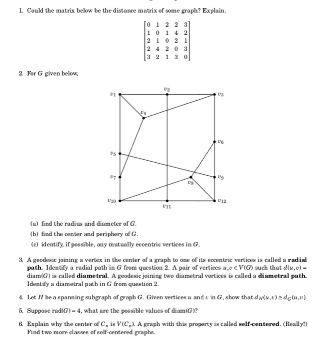Solved 1 Could the matrix below be the distance matrix of | Chegg.com