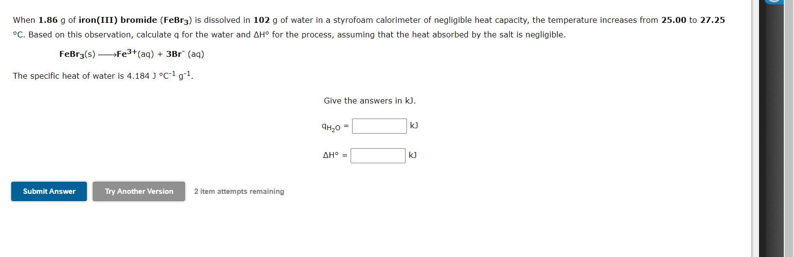Solved When 1.86g of iron(III) bromide (FeBr3) is dissolved