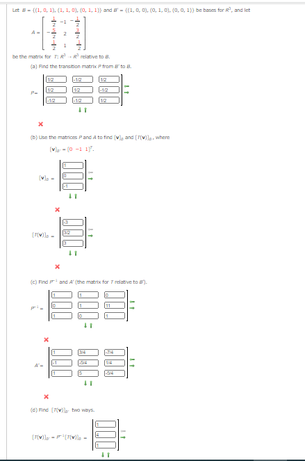 Solved Let B-{(1, 0, 1), (1, 1.0), (0, 1, 1)) And B- ((1, 0, | Chegg.com