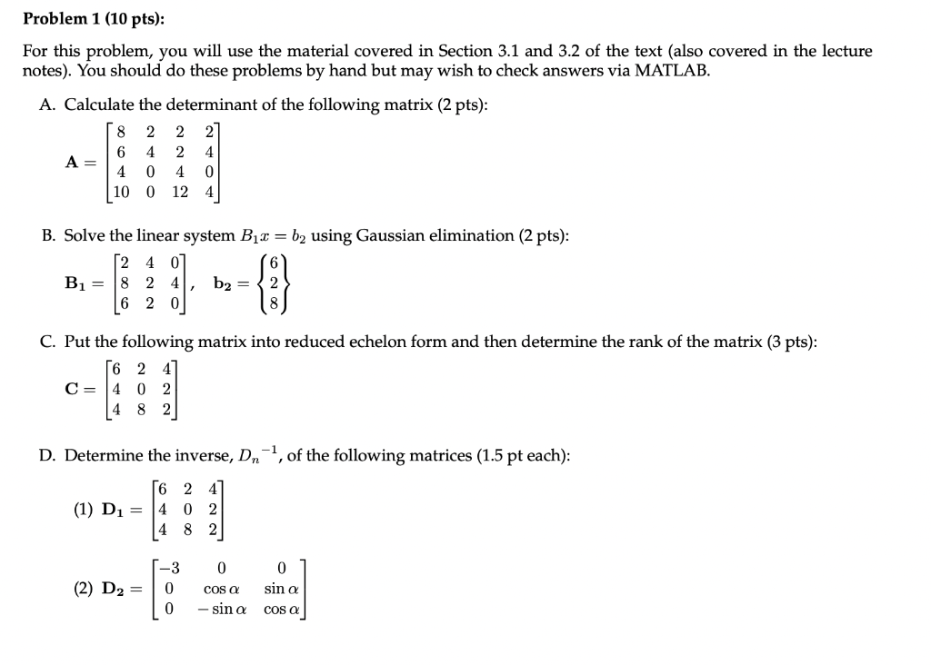 Solved Problem 1 (10 Pts): For This Problem, You Will Use | Chegg.com