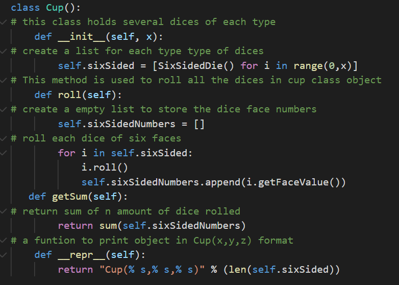 In python we are using the classes Cups() and Dice() | Chegg.com