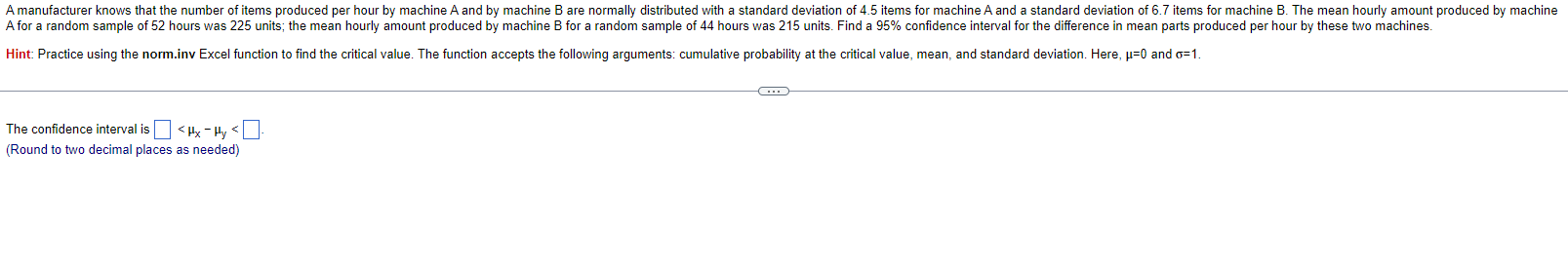 Solved The confidence interval is