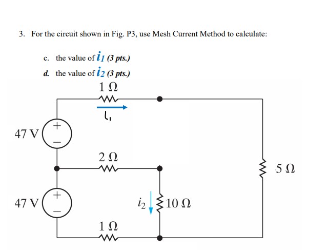 Solved 3. For the circuit shown in Fig. P3, use Mesh Current | Chegg.com