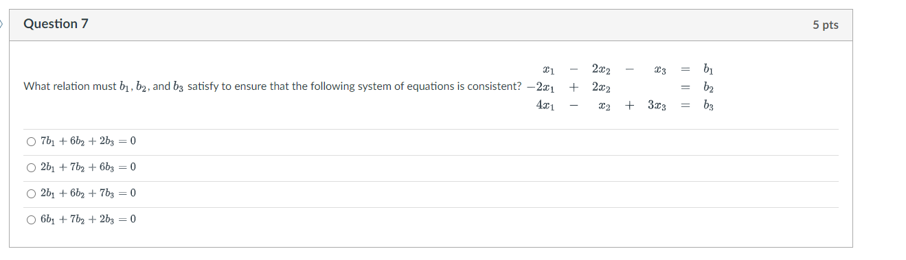 Solved What Relation Must B1,b2, And B3 Satisfy To Ensure | Chegg.com