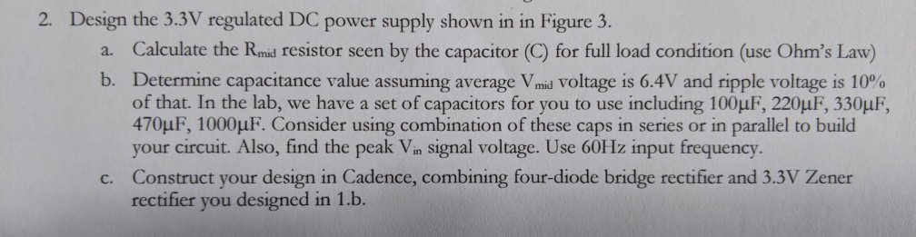 Solved 2. Design the 3.3V regulated DC power supply shown in | Chegg.com