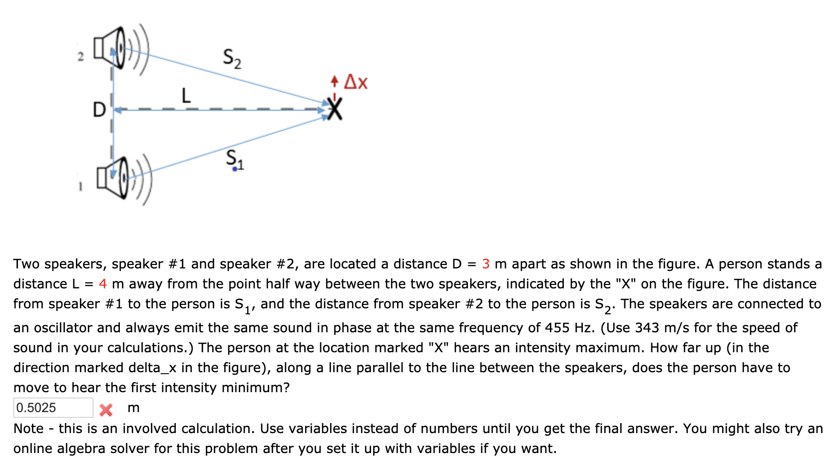 Solved Two speakers, s, and sy, are located 0.450 m apart as